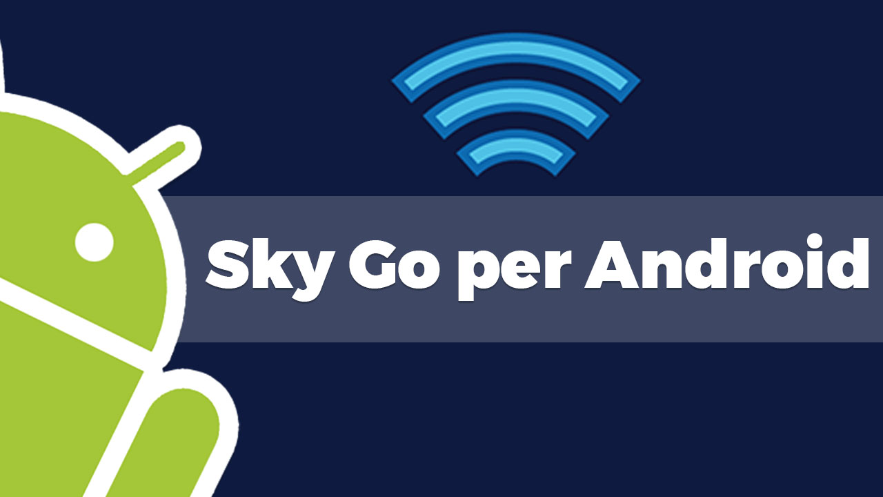 sky go per android